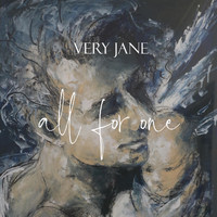 Very Jane - All for One