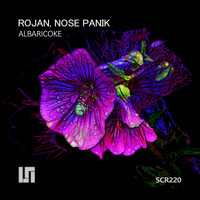 Rojan, Nose Panik - Albaricoke