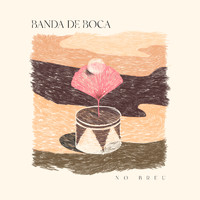 Banda De Boca - No Breu