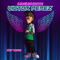 Victor Perez - Imaginándote
