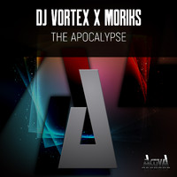 Dj Vortex, Moriks - The Apocalypse
