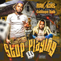 Ray Vicks - Stop Playing (feat. Calliope Bub) (Explicit)