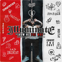 Illuminate - Show Me The Way (feat. Vidal Garcia & C.J. Washington)