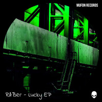 R&Ber - Lucky EP