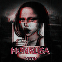 Joozy - Mona Lisa (Explicit)
