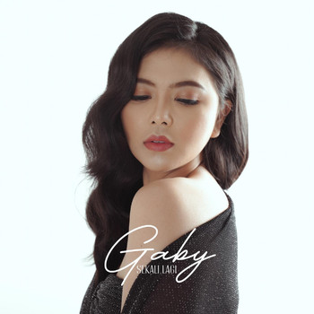 Gaby - Sekali Lagi