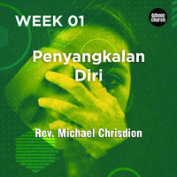 Rev. Michael Chrisdion - Penyangkalan Diri