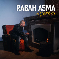 Rabah Asma - Ayerbal