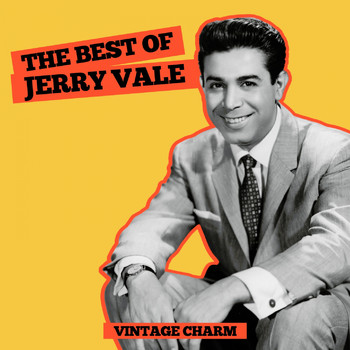 Jerry Vale - The Best of Jerry Vale (Vintage Charm)