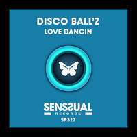 Disco Ball'z - Love Dancin