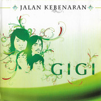 Gigi - Jalan Kebenaran