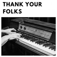 Frank Sinatra, Alex Stordahl & His Orchestra - Thank Your Folks