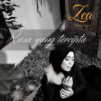 Zea - RASA YANG TERCIPTA