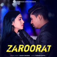 Akash Sharma - Zaroorat
