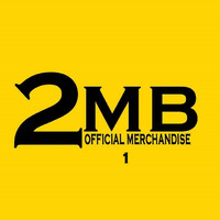 2MB - 2MB Official Merchandise 1
