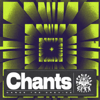 Chants - Dance the Crevice