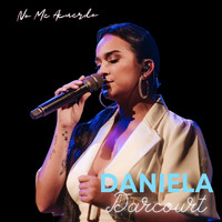 Daniela Darcourt - No Me Acuerdo (En Vivo)