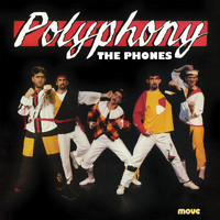 The Phones - Polyphony