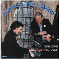 Tony Gould, Brian Brown - Spirit of the Rainbow