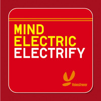 Mind Electric - Electrify