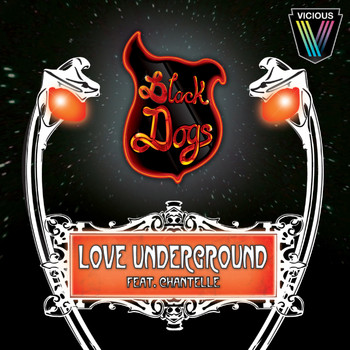 Black Dogs - Love Underground