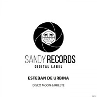 Esteban de Urbina - Disco Moon & Rulete