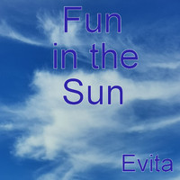 Evita - Fun in the Sun