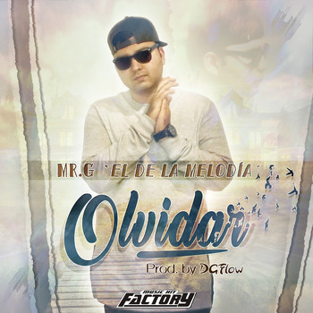 Mr. G. - Olvidar
