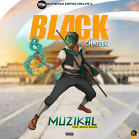 Muzikal - Black Chinese