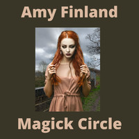 Amy Finland - Magick Circle