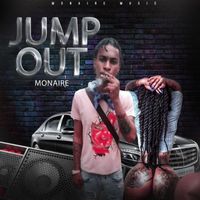 Monaire - Jump Out (2022)
