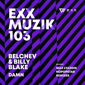 Belchev, Billy Blake - Damn