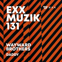 Wayward Brothers - Daddy