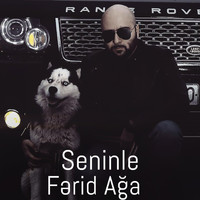 Farid Aqa - Seninle
