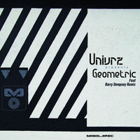 Univrz - Geometric (Barry Dempsey Remix)