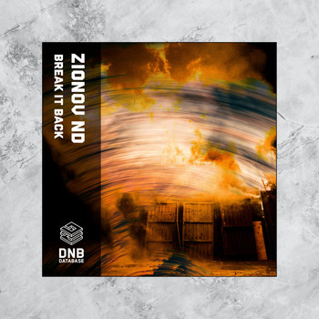 ZIONOV ND - Break It Back