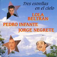 Lola Beltrán - Tres Estrellas En El Cielo
