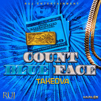 Takeova - Count Blue Face (Explicit)