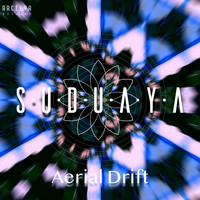 Suduaya - Aerial Drift