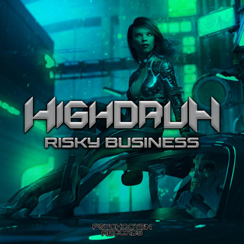HighdruH - Risky Business