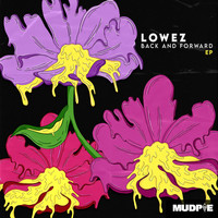 Lowez - Back and Forward