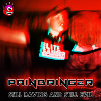 Painbringer - Still Raving And Still Evil