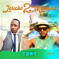Teddy - Jericho 2 Midrand (Explicit)