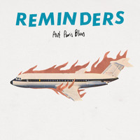 Reminders - Post Paris Blues