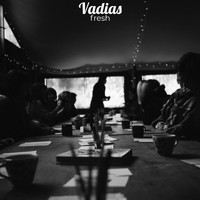 Fresh - Vadias (Explicit)