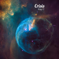 Kay C - Crisis