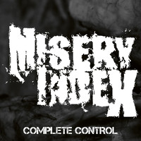 Misery Index - Complete Control