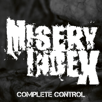 Misery Index - Complete Control
