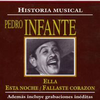 Pedro Infante - Historia Musical, Vol. 3