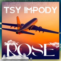 Rose - Tsy himpody